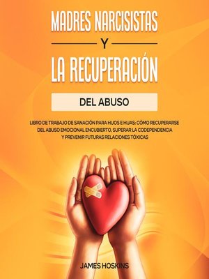cover image of Madres Narcisistas Y La Recuperación Del Abuso
